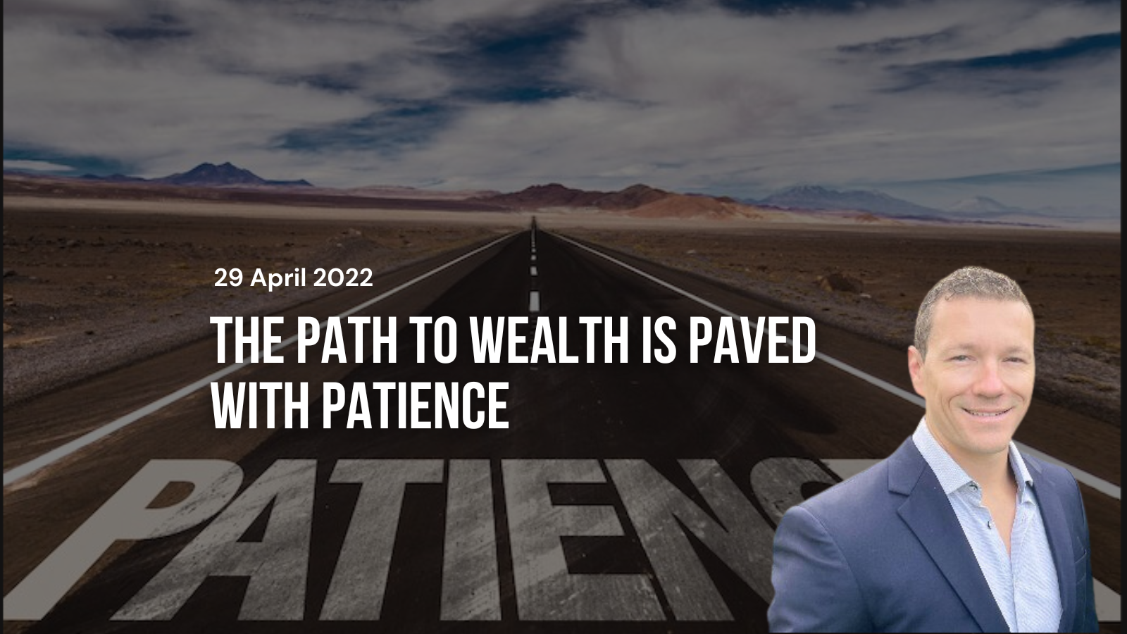 The path to wealth is paved with patience